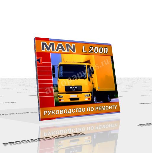 Man l2000 - руководство пользователя / инструкция по ремонту, обслуживанию и эксплуатации автомобиля.