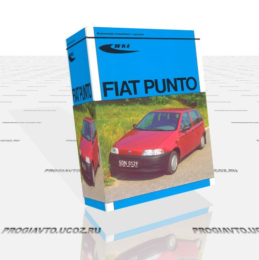 Fiat Punto инструкция по ремонту и эксплуатации